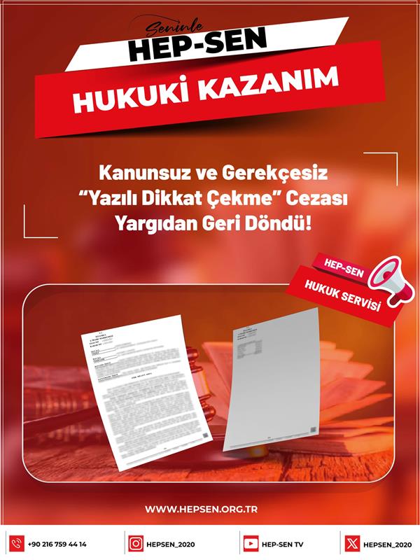 Kanunsuz ve Gerekçesiz “Yazılı Dikkat Çekme” Cezası Yargıdan Geri Döndü!